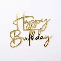 Зеркальный акриловый топпер "Happy Birthday", золото 120*99мм